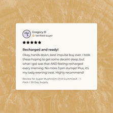 Super Mushroom Chill Gummies®